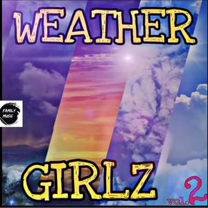 Check out The Wearher Girlz on YouTube